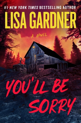 You'll Be Sorry 1538765144 Book Cover