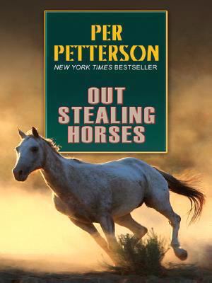 Out Stealing Horses (Wheeler Large Print Book S... [Large Print] 1597227749 Book Cover