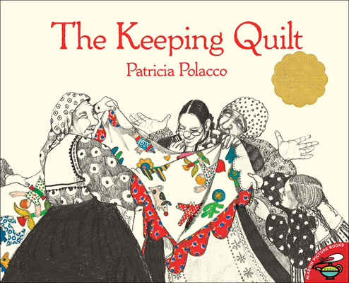 The Keeping Quilt 0756917204 Book Cover