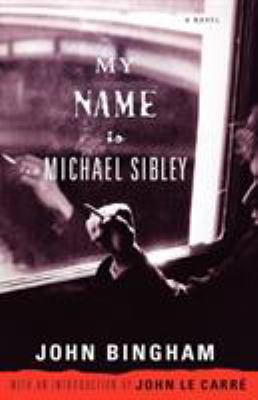 My Name Is Michael Sibley 1416540474 Book Cover