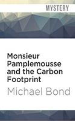 Monsieur Pamplemousse and the Carbon Footprint 1978604386 Book Cover