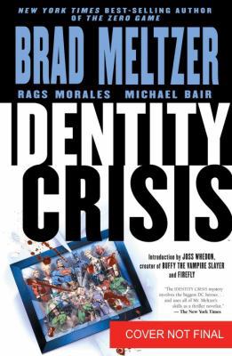 Identity Crisis: 10th Anniversary Edition 1401252788 Book Cover