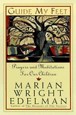 Guide My Feet : Prayers and Meditations on Lovi... 0060977116 Book Cover
