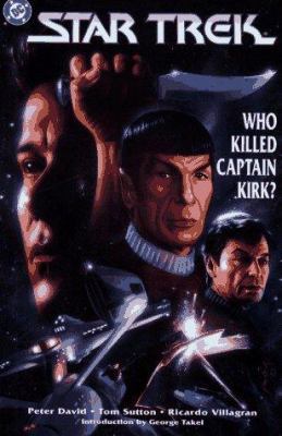 Star Trek: Who Killed Captain Kirk? 1563890968 Book Cover