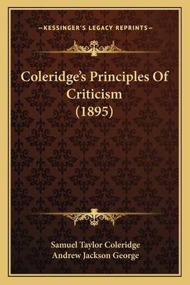 Coleridge's Principles Of Criticism (1895) 1166982963 Book Cover