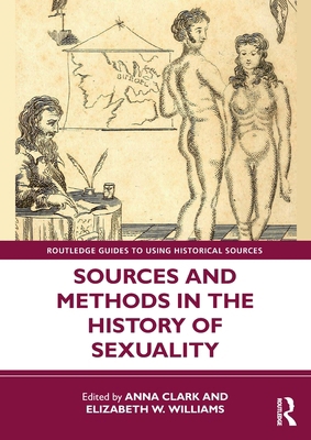 Sources and Methods in the History of Sexuality 103265581X Book Cover