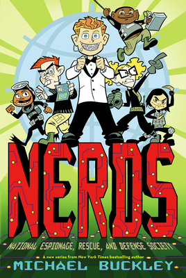 Nerds: National Espionage, Rescue, and Defense ... 0810989859 Book Cover