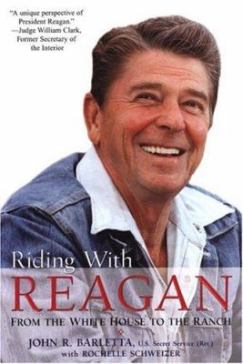 Riding With Reagan: From The White House to the... 0806526793 Book Cover
