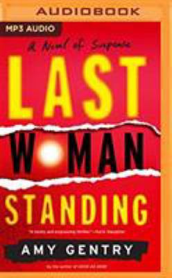 Last Woman Standing 1522650512 Book Cover