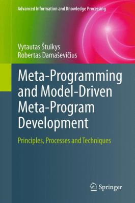 Meta-Programming and Model-Driven Meta-Program ... 1447141253 Book Cover
