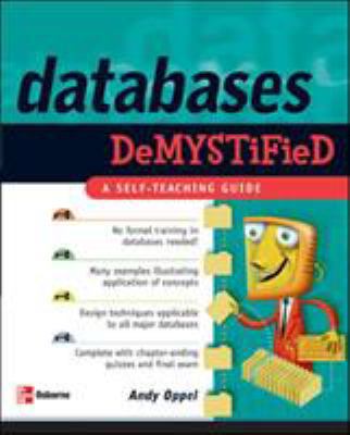 Databases Demystified (Demystified) 0072253649 Book Cover