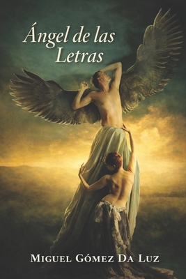 Ángel de Las Letras [Spanish] B0GQH3LWBK Book Cover