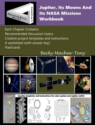 Jupiter, Its Moons And Its NASA Missions Workbook B0CJLNMCSP Book Cover