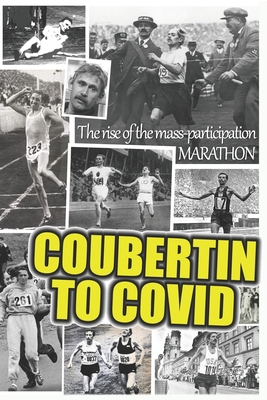 The Rise of the Mass-Participation Marathon B08N9DP5ZV Book Cover