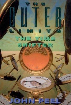 The Outer Limits: The Time Shifter B000XADKBI Book Cover