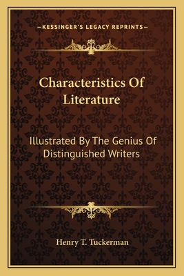 Characteristics Of Literature: Illustrated By T... 1163608246 Book Cover