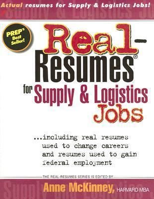 Real-Resumes for Supply & Logistics Jobs: Inclu... 1885288476 Book Cover