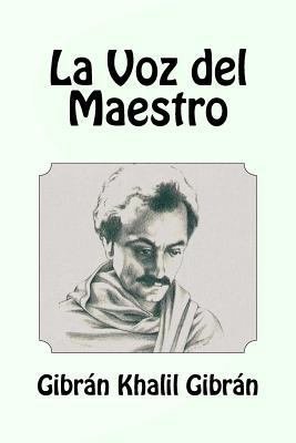 La Voz del Maestro [Spanish] 154556261X Book Cover