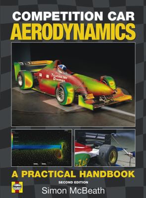 Competition Car Aerodynamics: A Practical Handb... 0857330071 Book Cover