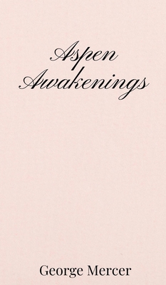 Aspen Awakenings 1805670034 Book Cover