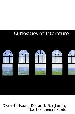 Curiosities of Literature 1113536438 Book Cover