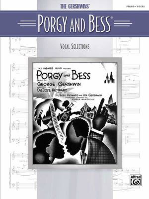 Porgy and Bess (Vocal Selections): Piano/Vocal 0739053655 Book Cover