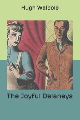 The Joyful Delaneys B085KQ2N8B Book Cover