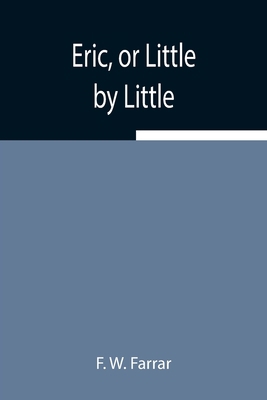 Eric, or Little by Little 935494292X Book Cover
