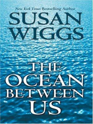 The Ocean Between Us [Large Print] 0786266716 Book Cover