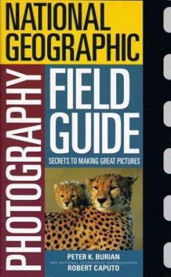 National Geographic Photography Field Guide: Se... 0792274989 Book Cover