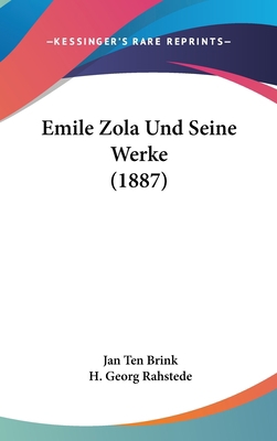Emile Zola Und Seine Werke (1887) [German] 1160599475 Book Cover
