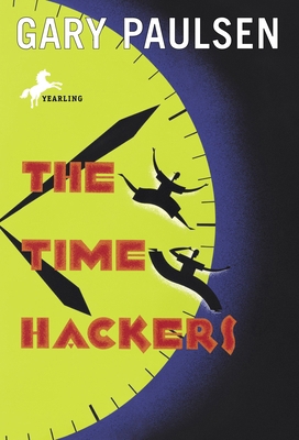 The Time Hackers 0553487884 Book Cover