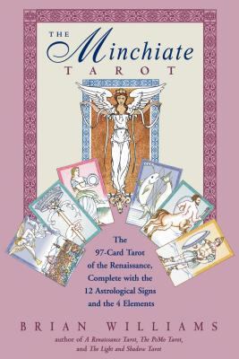 The Minchiate Tarot: The 97-Card Tarot of the R... 0892816511 Book Cover