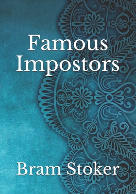 Famous Impostors B092H77C9L Book Cover