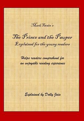The Prince and the Pauper: Explained for the yo... 1986813118 Book Cover