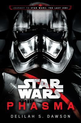 Star Wars: Phasma: Journey to Star Wars: The La... 1780898223 Book Cover