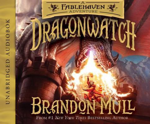 Dragonwatch: A Fablehaven Adventure Volume 1 1629722960 Book Cover