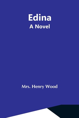 Edina; A Novel 9354599311 Book Cover