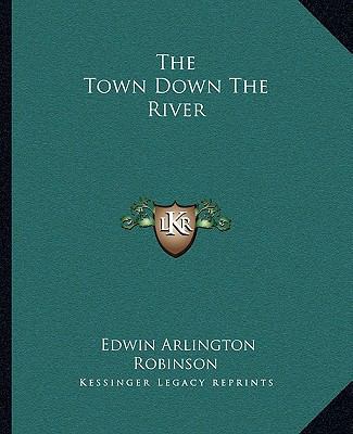 The Town Down The River 1162710535 Book Cover