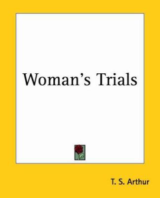 Woman's Trials 1419194798 Book Cover