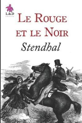 Le Rouge et le Noir [French] 1983169587 Book Cover