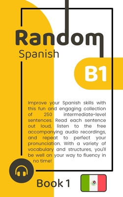 Random Spanish B1 (Book 1) B0CCCS8MVW Book Cover