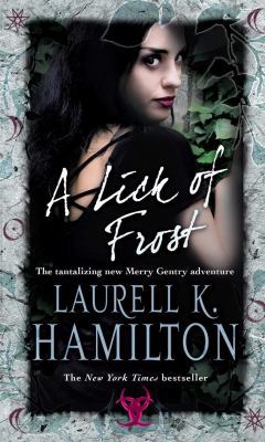 A Lick Of Frost: (Merry Gentry 6) 0553819186 Book Cover