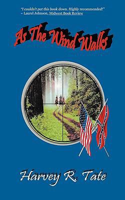 As The Wind Walks 1934337544 Book Cover