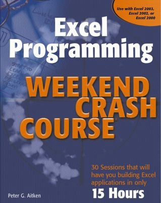 Excel Programming Weekend Crash Course 0764540629 Book Cover