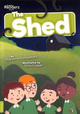 The Shed (BookLife Readers) 1839274123 Book Cover