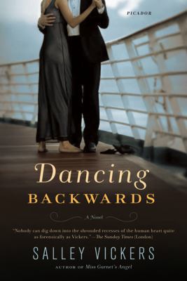 Dancing Backwards: A Novel 0312569327 Book Cover
