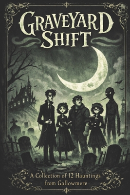 Graveyard Shift B0GR5SFJBX Book Cover