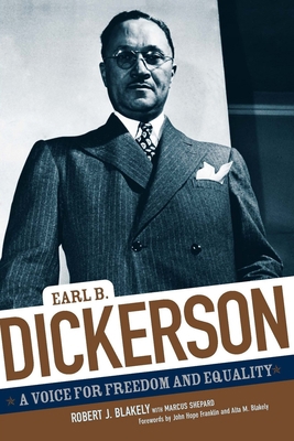 Earl B. Dickerson: A Voice for Freedom and Equa... 0810128950 Book Cover