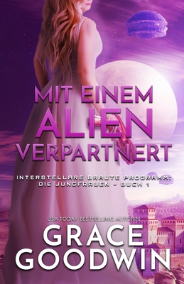 Mit einem Alien verpartnert: (Großdruck) [German] 1795912014 Book Cover